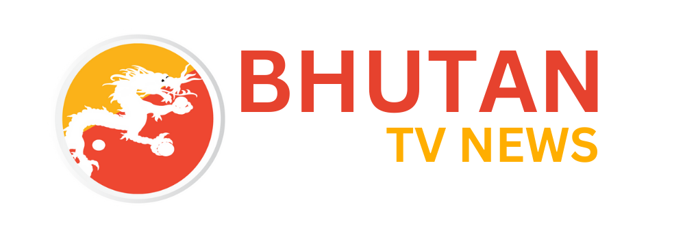 BHUTAN TV NEWS